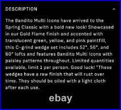 Bettinardi Spring Classic Bandito Multi Icon Gold Flame. Hlx 6.0 Wedge Set